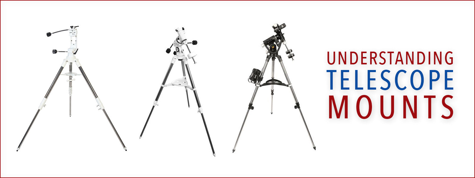 Understanding Telescope Mounts