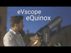 Meet the New eVscope eQuinox